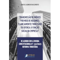 Transmissão de imóveis por meio de holdings