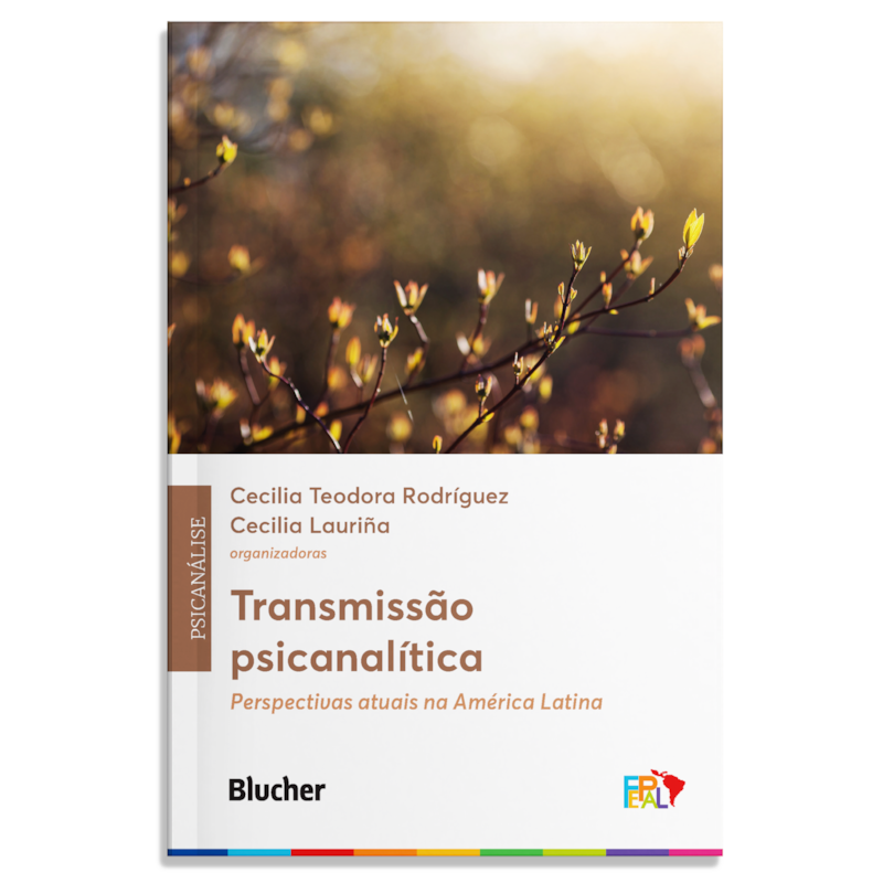Transmissão psicanalítica: Perspectivas atuais na América Latina