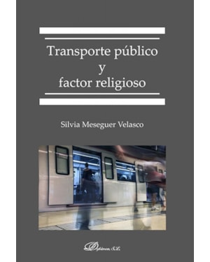 TRANSPORTE PÚBLICO Y FACTOR RELIGIOSO