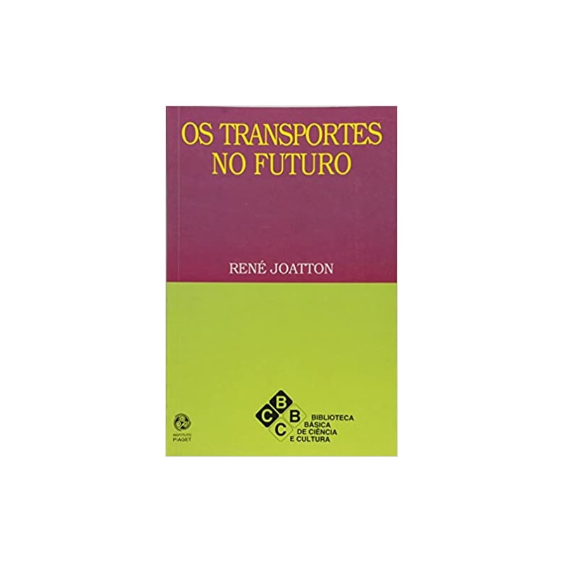 TRANSPORTES NO FUTURO, OS - 1ª