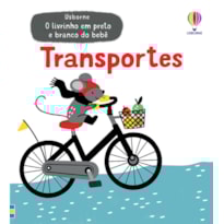 TRANSPORTES: O LIVRINHO PRETO E BRANCO DO BEBÊ