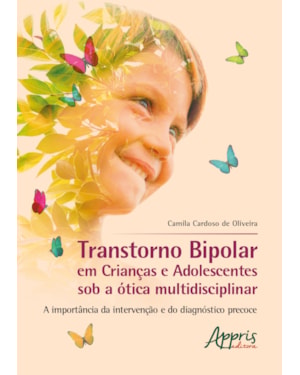 TRANSTORNO BIPOLAR EM CRIANÇAS E ADOLESCENTES SOB A À