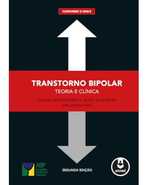 TRANSTORNO BIPOLAR: TEORIA E CLÍNICA