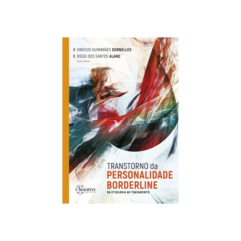 Transtorno da personalidade borderline: da etiologia ao tratamento