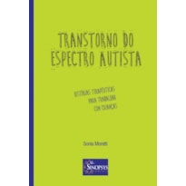 Transtorno do espectro autista: histórias terapêuticas para trabalhar com crianças