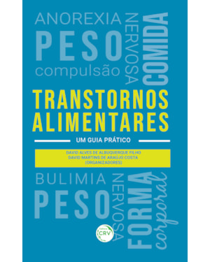 TRANSTORNOS ALIMENTARES: UM GUIA PRÁTICO