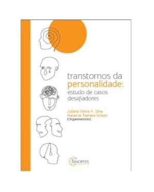 Transtornos da personalidade: estudo de casos desafiadores