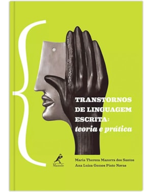 Transtornos de linguagem escrita: Teoria e prática