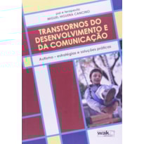 TRANSTORNOS DO DESENVOLVIMENTO E DA COMUNICACAO - AUTISMO - ESTRATEGIAS