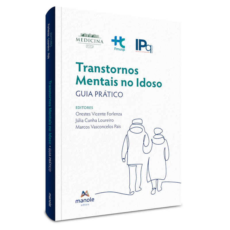 TRANSTORNOS MENTAIS NO IDOSO: GUIA PRÁTICO