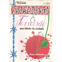 TRAPEZUGA E FERREIRO - UMA FABULA DA ABOLICAO - 20ª