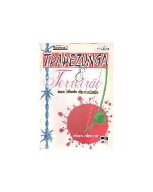 TRAPEZUGA E FERREIRO - UMA FABULA DA ABOLICAO - 20ª
