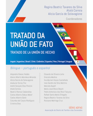 Tratado da união de fato - Tratado de la unión de hecho: Angola | Argentina | Brasil | Chile | Colômbia | Espanha | Peru | Portugal | Uruguai - estudos em português e espanhol