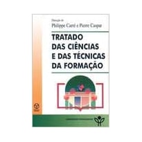 TRATADO DAS CIENCIAS E DAS TECNICAS DA FORMACAO - 1ª