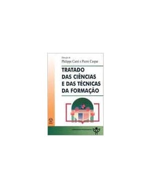 TRATADO DAS CIENCIAS E DAS TECNICAS DA FORMACAO - 1ª