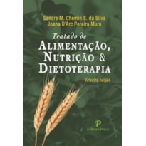 TRATADO DE ALIMENTAÇÃO NUTRIÇÃO E DIETOTERAPIA