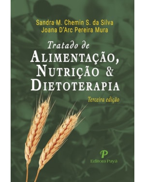 TRATADO DE ALIMENTAÇÃO NUTRIÇÃO E DIETOTERAPIA