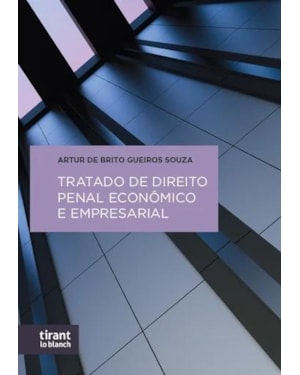 TRATADO DE DIREITO PENAL ECONÔMICO E EMPRESARIAL