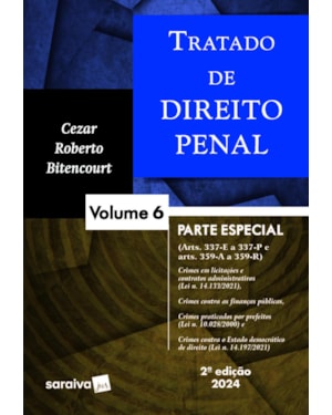 TRATADO DE DIREITO PENAL: PARTE ESPECIAL - 2ª EDIÇÃO 2024