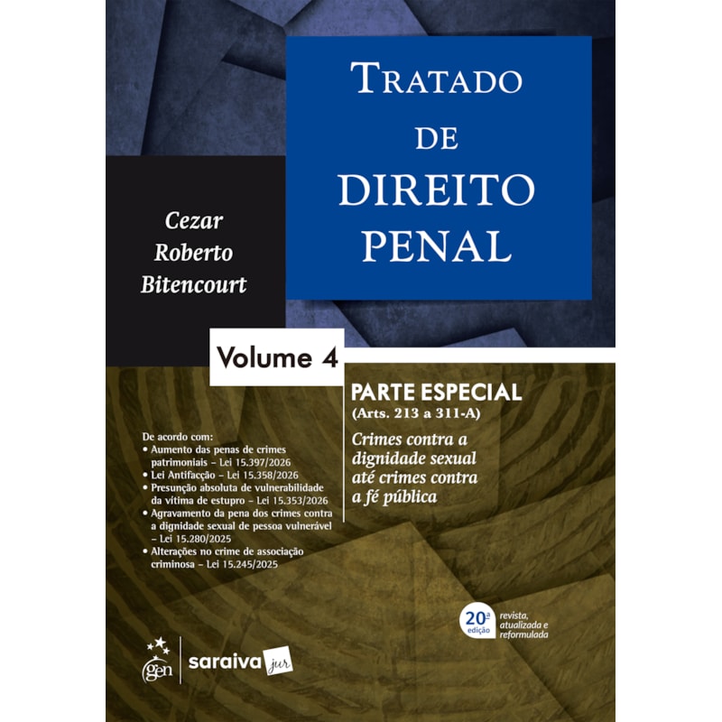 TRATADO DE DIREITO PENAL - PARTE ESPECIAL - VOL. 4 - 20ª EDIÇÃO 2026