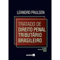 TRATADO DE DIREITO PENAL TRIBUTÁRIO BRASILEIRO - 3ª EDIÇÃO 2024