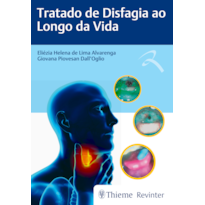 TRATADO DE DISFAGIA AO LONGO DA VIDA