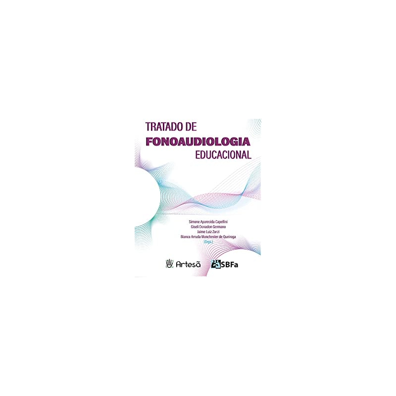 Tratado de fonoaudiologia educacional