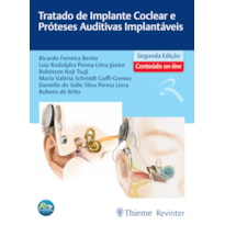 TRATADO DE IMPLANTE COCLEAR E PRÓTESES AUDITIVAS IMPLANTÁVEIS