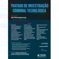 TRATADO DE INVESTIGAÇÃO CRIMINAL TECNOLÓGICA