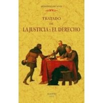 TRATADO DE LA JUSTICIA Y EL DERECHO