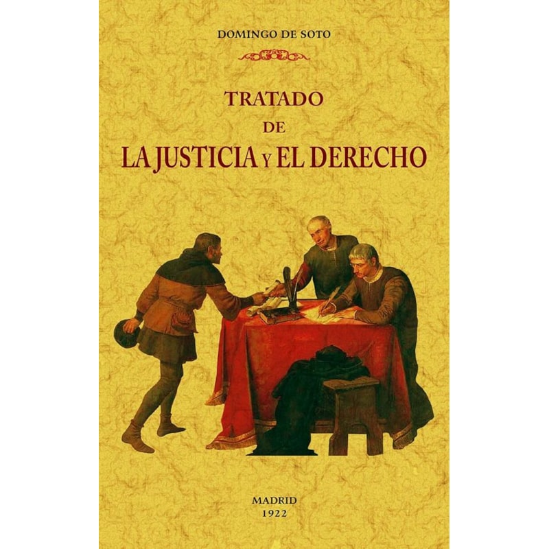 TRATADO DE LA JUSTICIA Y EL DERECHO