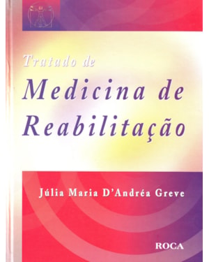 Tratado de medicina de reabilitação