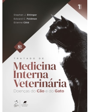 TRATADO DE MEDICINA INTERNA VETERINÁRIA - DOENÇAS DO CÃO & DO GATO - 2 VOLUMES