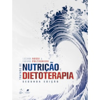 TRATADO DE NUTRIÇÃO E DIETOTERAPIA