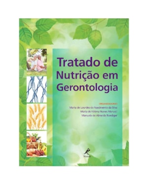 Tratado de nutrição em gerontologia