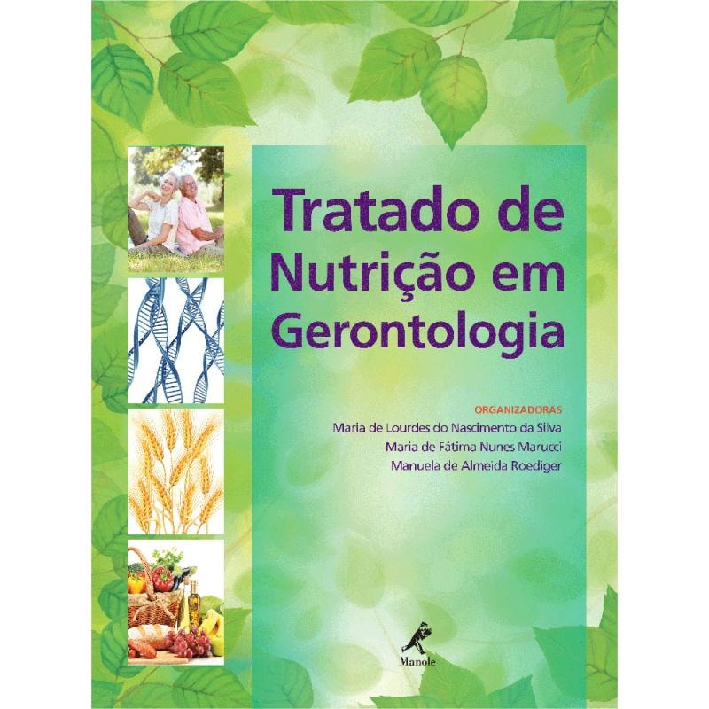 TRATADO DE NUTRIÇÃO EM GERONTOLOGIA