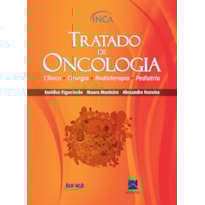 TRATADO DE ONCOLOGIA - 2 VOLUMES