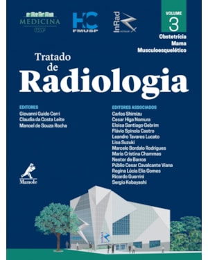 Tratado de radiologia: Obstetrícia, mama, musculoesquelético