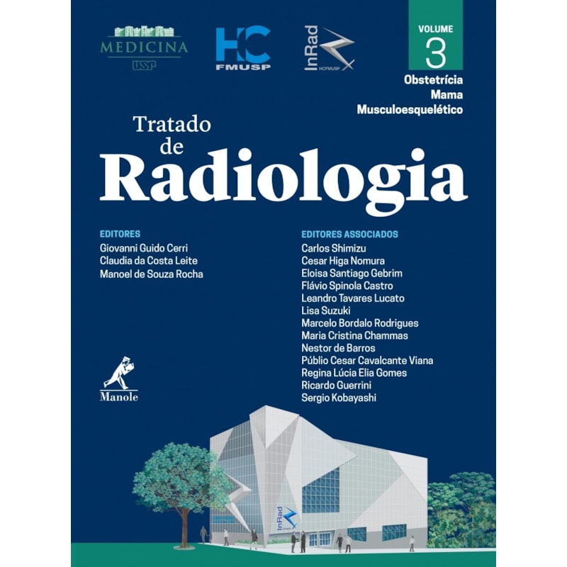 Tratado de radiologia: Obstetrícia, mama, musculoesquelético