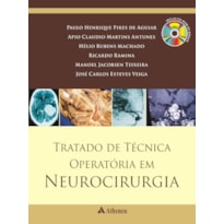 TRATADO DE TÉCNICA OPERATÓRIA EM NEUROCIRURGIA