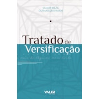 TRATADO DE VERSIFICAÇÃO TRATADO DE VERSIFICAÇÃO