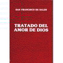 TRATADO DEL AMOR DE DIOS