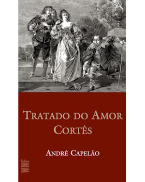TRATADO DO AMOR CORTÊS