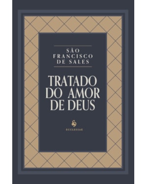 TRATADO DO AMOR DE DEUS