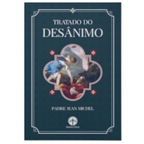 TRATADO DO DESÂNIMO