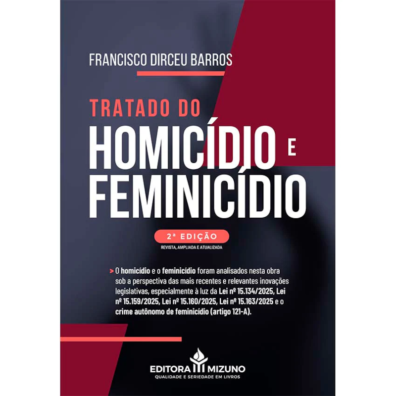 TRATADO DO HOMICÍDIO E FEMINICÍDIO