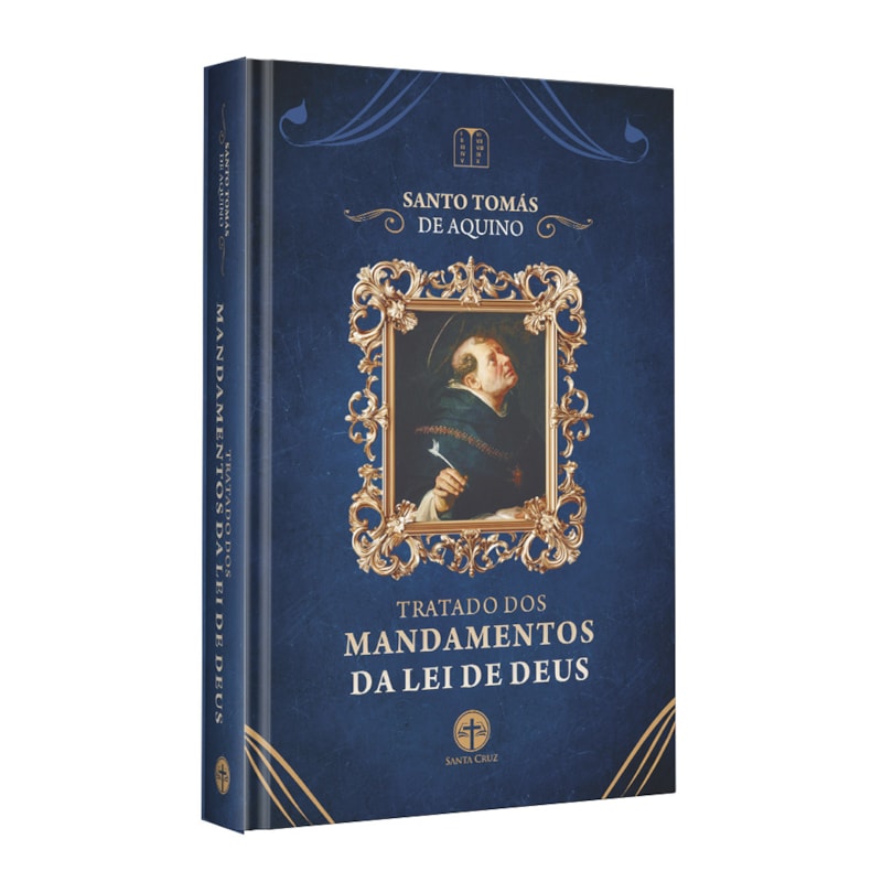 TRATADO DOS MANDAMENTOS DA LEI DE DEUS