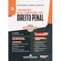 TRATADO DOUTRINÁRIO DE DIREITO PENAL - VOLUME 3 - 3ª EDIÇÃO