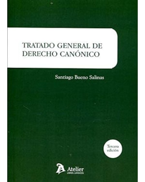 TRATADO GENERAL DE DERECHO CANÓNICO