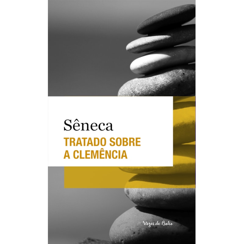 TRATADO SOBRE A CLEMÊNCIA - ED. DE BOLSO
